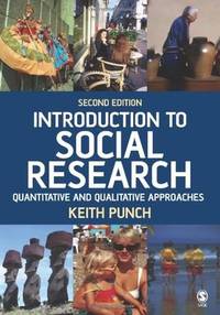 Introduction to Social Research: Quantitative and Qualitative Approaches (Essential Resource...