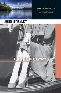 cover of The Big Both Ways (A Cold Storage Novel)