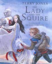 Lady and The Squire, The