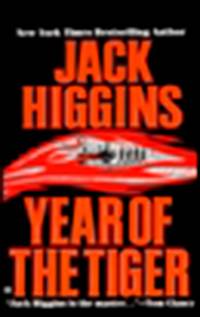 Year of the Tiger by Higgins, Jack - 1996