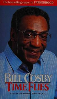 TIME FLIES by BILL COSBY