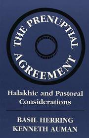 The Prenuptial Agreement Halakhic and Pastoral Considerations