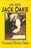 Life With Jack  Oakie Anecdotes (Five Star First Edition Woman's Fiction Series)