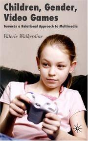 Children, Gender, Video Games: Towards a Relational Approach to Multimedia