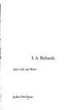 I. A. Richards: His Life and Work