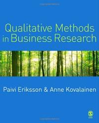 Qualitative Methods in Business Research (Introducing Qualitative Methods series)