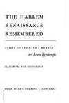 THE HARLEM RENAISSANCE REMEMBERED; Essays edited with a memoir by..