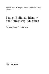 Nation-Building, Identity and Citizenship Education: Cross-cultural Perspectives