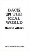 Back in the Real World by Albert, Marvin