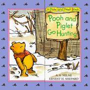 image of Pooh and Piglet Go Hunting : Slide and Peek Book