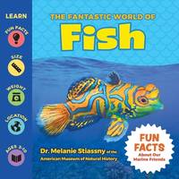 The Fantastic World of Fish - Fish Fact Book for Kids of All Ages About Sharks, Whales, Sea...