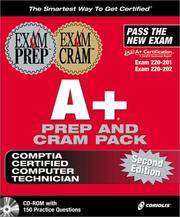 A+ Exam Prep and Cram Pack, 2nd Ed. (Exam: 220-201, 220-202)