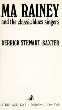 Ma Rainey and the Classic Blues Singers (The Blues series)