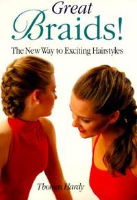 Great Braids!: The New Way to Exciting Hairstyles