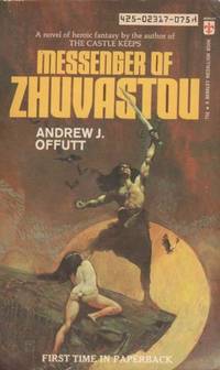 Messenger of Zhuvastou by Offutt, Andrew J - 1973