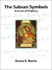 The Sabian Symbols: A Screen of Prophecy