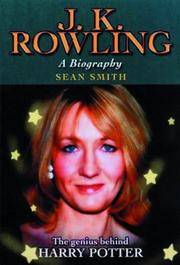 J.K. Rowling A Biography