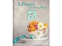 A Prayer for Every Need (Deluxe Daily Prayer Books)