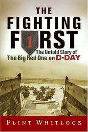 image of The Fighting First: The Untold Story of The Big Red One on D-Day