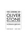THE CINEMA OF OLIVER STONE (Cinema of Oliver Stone Ser., Vol. 1)