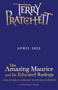 cover of The Amazing Maurice and his Educated Rodents: Special Edition (Discworld Novels)