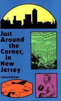 Just Around the Corner in New Jersey by Brown, Edward