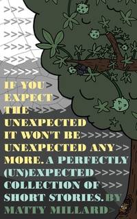 If You Expect The Unexpected, Then It Won't Be Unexpected Anymore: A Perfectly (Un)Expected...