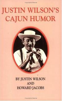 Justin Wilson's Cajun Humor