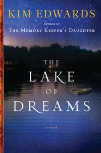 Lake of Dreams by Edwards, Kim