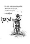 Broken Hand: The Life of Thomas Fitzpatrick- Mountain Man, Guide, and Indian Agent