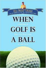 When Golf Is a Ball