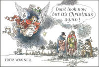Dont Look Now But It's Christmas Again