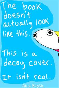 Hyperbole and a Half: Unfortunate Situations, Flawed Coping Mechanisms, Mayhem, and Other Things...