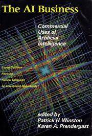 The AI business: The commercial uses of artificial intelligence