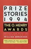 Prize Stories 1994 : The O. Henry Awards