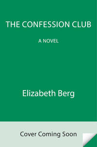 The Confession Club: A Novel