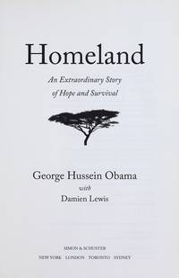 HOMELAND: An Extraordinary Story of Hope and Survival