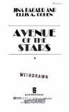 Avenue of the Stars by Jina Bacarr; Ellis A. Cohen - 1990