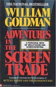 image of Adventures in the Screen Trade: A Personal View of Hollywood and Screenwriting