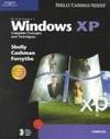 Microsoft Windows XP: Complete Concepts and Techniques (Available Titles Skills Assessment...