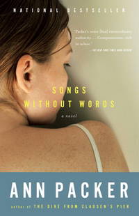 Songs Without Words (Vintage Contemporaries) by Ann Packer - Paperback - 2008-07-29 - from TangledWebMysteries (SKU: 83530)