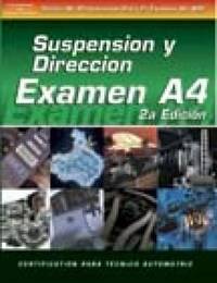 ASE Test Prep Series -- Spanish Version, 2E (A4) : Automotive Suspension and Steering