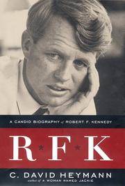 RFK: A Candid Biography of Robert F. Kennedy