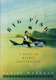 image of Big Fish: A Novel of Mythic Proportions
