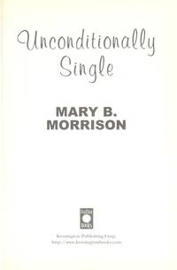 Unconditionally Single