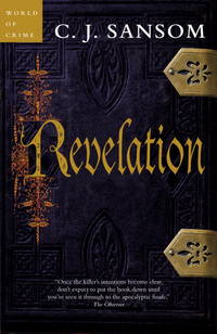 Revelation: A Shardlake Novel (Matthew Shardlake) by Sansom, C. J - 2009-02-17