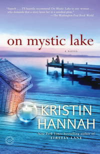 On Mystic Lake by Hannah, Kristin - 2004