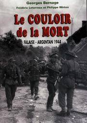 FALAISE 1944: Le Couloir de la Mort (French Edition)