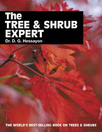 The Tree & Shrub Expert: The world's best-selling book on trees and shrubs Dr. D. G. Hessayon