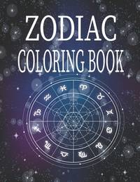 Zodiac Coloring Book: Amazing Astrology Design and Horoscope, Coloring Book For Adults, 26 pages,...